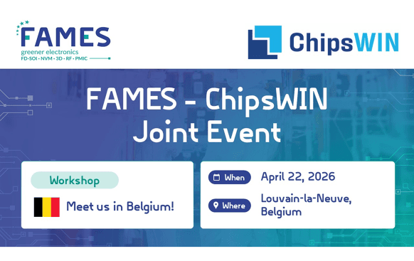 Joint FAMES and ChipsWIN Workshop in Louvain-la-Neuve